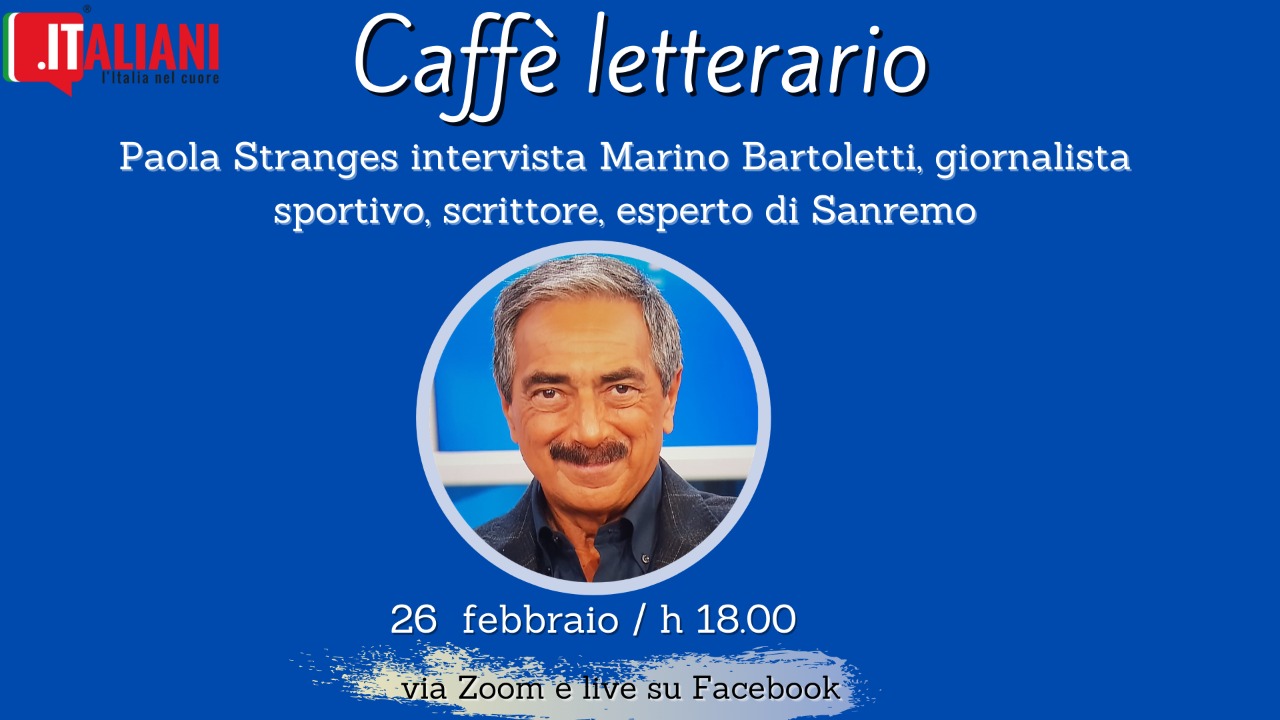Caffè Letterario, 26 febbraio intervista live a Marino Bartoletti