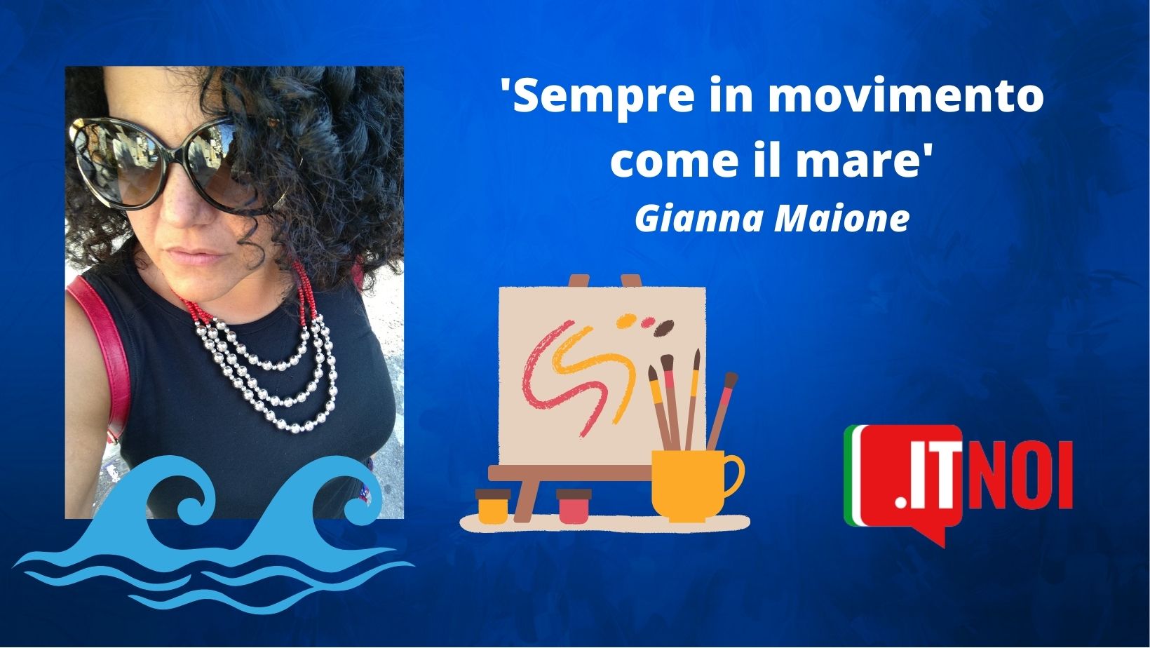 Gianna Maione – itLameziaTerme: sono in italiani.it perché amo la mia terra