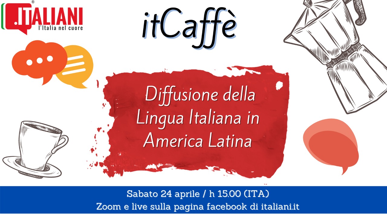 itCaffè, focus sulla diffusione dell’italiano in AmLat