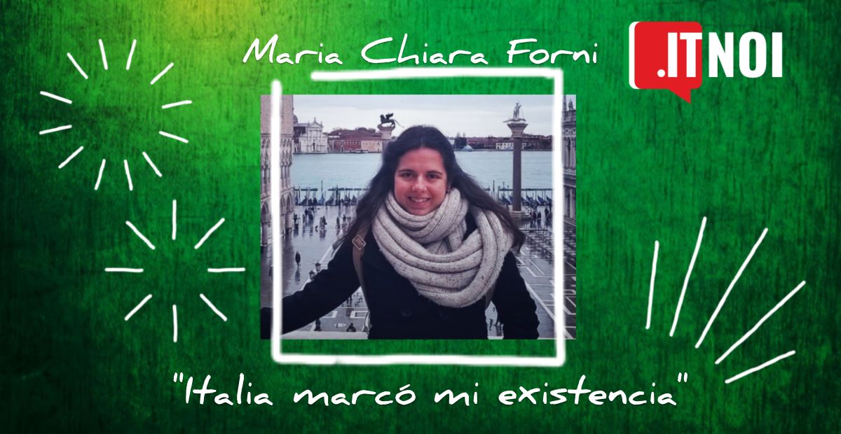 Maria Chiara Forni – itMisiones: “Italia marcó mi existencia”