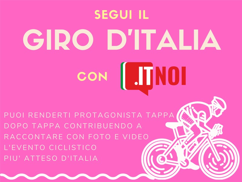 Segui il Giro d’Italia 2022 con itNoi